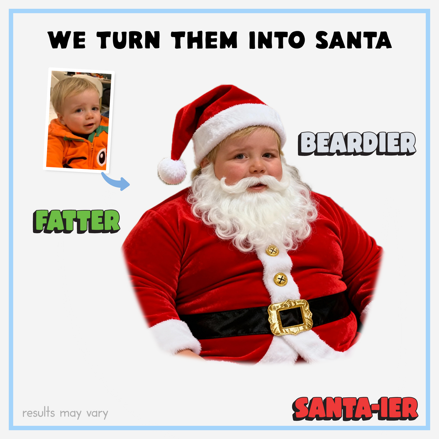 Fat Santa | Personalised Bauble | Turn Them Into Santa